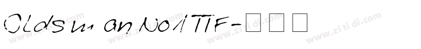 Oldsman No1 TTF字体转换